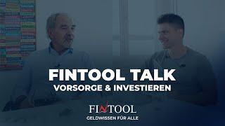 Fintool Talk: Vorsorge und Investieren - Erwin und Patrick