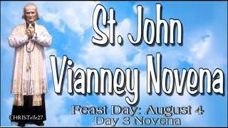 St. John Vianney Novena : Day 3 | Patron of Parish Priests, Seminarians, Confessors | Curé  of Ars