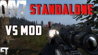 Dayz Standalone Vs Dayz MOD