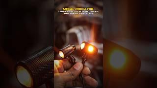 Metal indicator for all bikes‼️|#bike #shorts #viralvideo #tretread #travel #metal #led