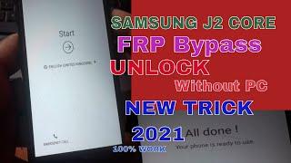 Samsung J2 Core SM J260 Google Account FRP Bypass 2021  Android 8.1.0 New Trick Without PC