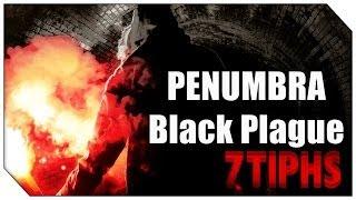 Penumbra: Black Plague - #1 [Туурнгайт]