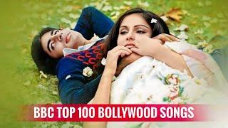 BBC's Top 100 Greatest Bollywood Songs of All Time (1940-2010)