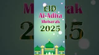 Eid Al Adha Mubarak 2025, Bakrid Status, #EidAlAdha Wishes, Animation, Video