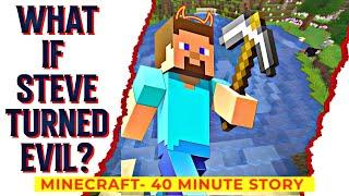 What If Steve Turned Evil? | Minecraft Lorecore Story