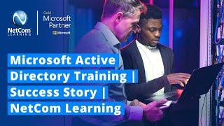 Microsoft Active Directory Training | Success Story | Law Enforcement Agency | NetCom Learning