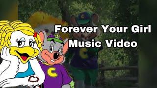 Chuck E. Cheese - Forever Your Girl