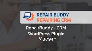 CRM WordPress Plugin - RepairBuddy - 3.794 - Repair Shop booking system