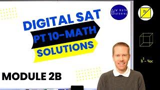 Digital SAT Bluebook Practice Test 10 Math-Module 2B (Harder) Full Solutions & Explanations