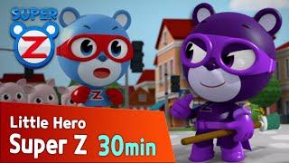 [Super Z] Little Hero Super Z Episode 7-9 l 30min play