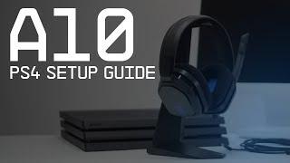 A10 Gaming Headset PS4 Setup Guide || ASTRO Gaming