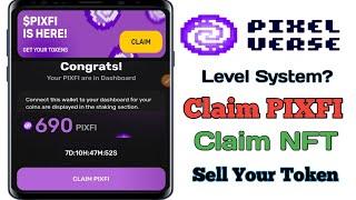 Pixelverse PIXFI Claim || Pixelverse NFT Claim|| How To Claim Pixfi and NFT|| Sell Your Pixfi Token