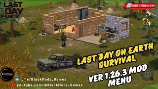 Last Day on Earth Survival Ver 1.26.3 MOD Menu #ldoemodmenu #ldoemod #ldoe