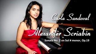 Scriabin, Sonata Fantasy No.2 Op 19 - Carla Sandoval