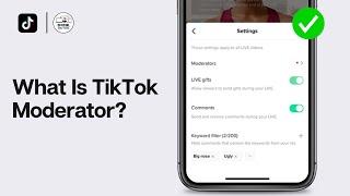 What Does A Moderator Do On TikTok Live? (Explained)