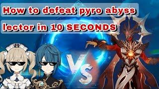 How to beat Pyro Abyss Lector Shield in 10 SECONDS | Genshin Impact