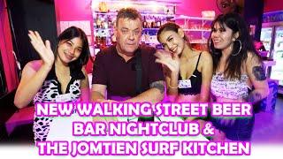 Pattaya's Latest Concept 'Beer Bar Nightclub' on Walking Street