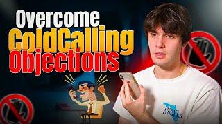 Common Cold Call Objections and How To Overcome Them | Virtual Wholesaling Real Estate