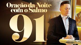 ORAÇÃO DO SALMO 91