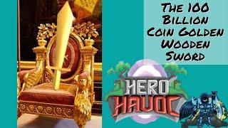 Hero Havoc - The 100 Billion Coin Golden Wooden Sword