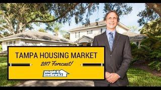 Tampa Housing Market Forecast 2017