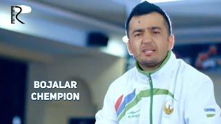 Bojalar - Chempion | Божалар - Чемпион #UydaQoling