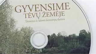 Gyvensime Tėvų žemeje