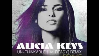 Alicia Keys - Un-Thinkable (I'm Ready) Remix feat. Drake