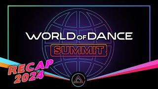 Official 2024 World of Dance Summit Recap