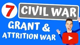 Attrition War and Surrender - The American Civil War [PART 7]