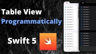 Swift 5: Create TableView Programmatically (Xcode 11, 2020) - Swift iOS Development