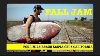 ONE DAY in FALL JAM | FOUR MILE BEACH, SANTA CRUZ CALIFORNIA