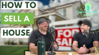 S4E10 How To Sell A House - Investor Shed Podcast