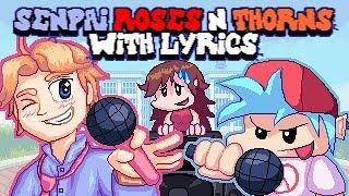 Senpai, Roses & Thorns WITH LYRICS By RecD  - Friday Night Funkin' THE MUSICAL (Lyrical Cover)