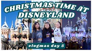 DISNEYLAND DURING CHRISTMAS vlogmas day 5, 2023 | annaphamclouds