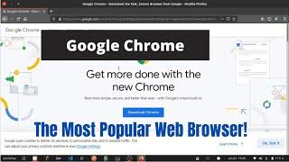 Google Chrome - Installing The Favorite Web Browser On Ubuntu Linux(2020)