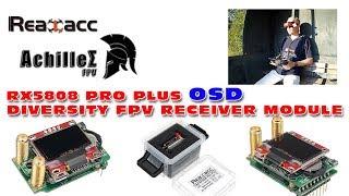 Realacc RX5808 PRO PLUS OSD TURBO EXTRA SUPER Achilles FPV Receiver Module