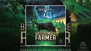 Germination, Battle Mage Farmer by Seth Ring  Fantasy Audiobook