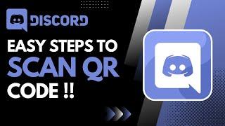 How to Scan Discord QR Code !