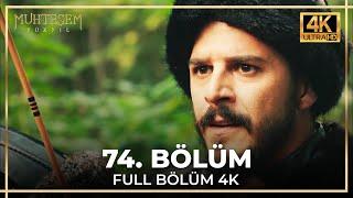 Muhteşem Yüzyıl 74. Bölüm (4K)