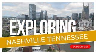 Aerial View of Nashville Tennessee! | Living In Nashville Tennessee | Nashville Tennessee City