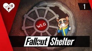 Fallout Shelter | Убежище WLG ► 1