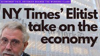 NYT Economist Shames the Working Class