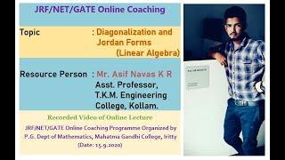 CSIR/JRF/NET/GATE  Coaching  (Diagonalization and Jordan Forms) Linear Algebra