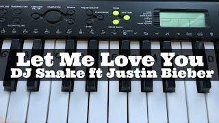 Let Me Love You - DJ Snake ft Justin Bieber | Easy Keyboard Tutorial With Notes (Right Hand)