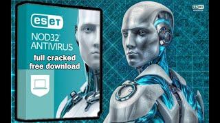 ESET NOD32 DOWNLOAD FREE CRACK 2022 HOW TO INSTALL ANTIVIRUS INTERNET SECURITY