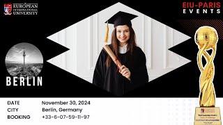 Graduation Day by EIU-Paris in Berlin, Germany !!