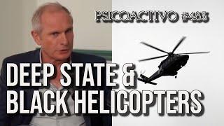 Ross Coulthart: 'Deep State FLAGGED me & harassed Senate staff with Black Hawks' - Psicoactivo #483