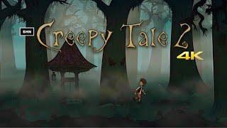 Creepy Tale 2  4K/60fps  Longplay Walkthrough Gameplay No Commentary