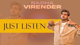 JUST LISTEN - 6X6 : NADHA VIRENDER | Just Listen Album | New Punjabi Songs 2024